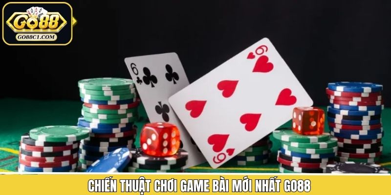 Chiến thuật chinh phục game bài
