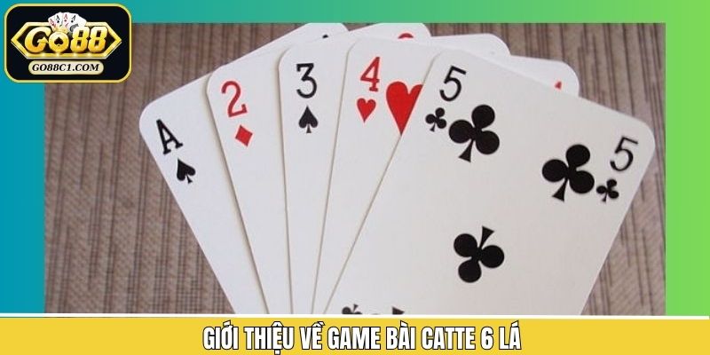 Đôi nét về phiên bản tựa game của bài catte truyền thống