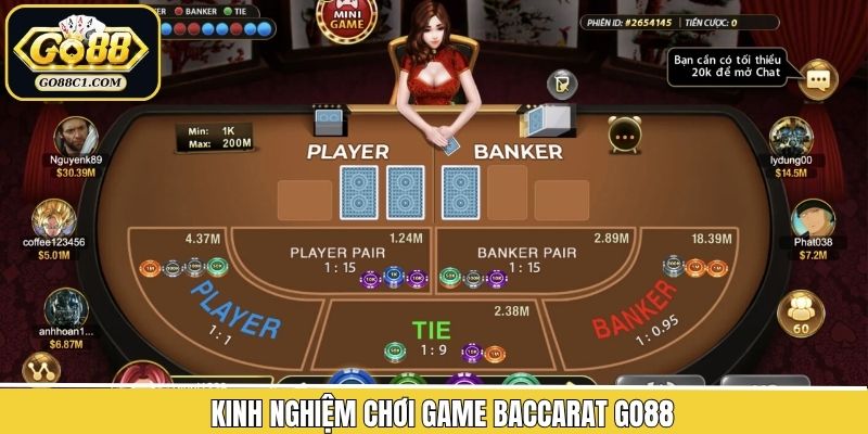 Những bí quyết chơi Baccarat Go88 mang lại hiệu quả tối ưu hiện nay