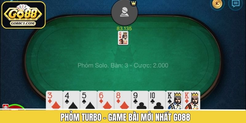 Tham gia Phỏm Turbo tại game bài mới nhất Go88